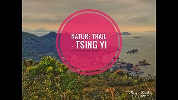 Nature Trail - Tsing Yi