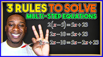 3 Rules to Solve Multistep Equations Easily