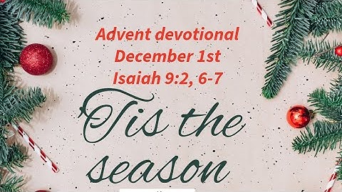 Advent Devotional December 1st