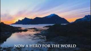 A HERO FOR THE WORLD - One Hope Of Light (Lyric Video)
