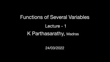 Lecture  1 , Functions of several variables,