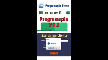 Como excluir um cadastro de clientes com formulário e programação VBA com Excel. (#4)