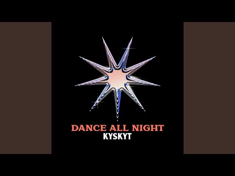 YouTubeでDance All Nightを視聴