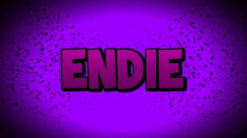 (Entry,V2)Intro//27//Endie