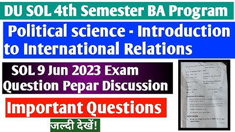 DU SOL 4th Sem BA Program Political Sci Introduction To International Relations 9 Jun Exam Question