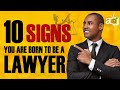 10 signs you should become a lawyer