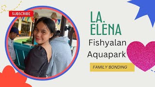 Family Bonding Elena Fishyalan Aquapark Sinacaban Misamis Occidental