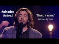 Salvador sobral  mano a mano lyrics  translation  eurovision 2018