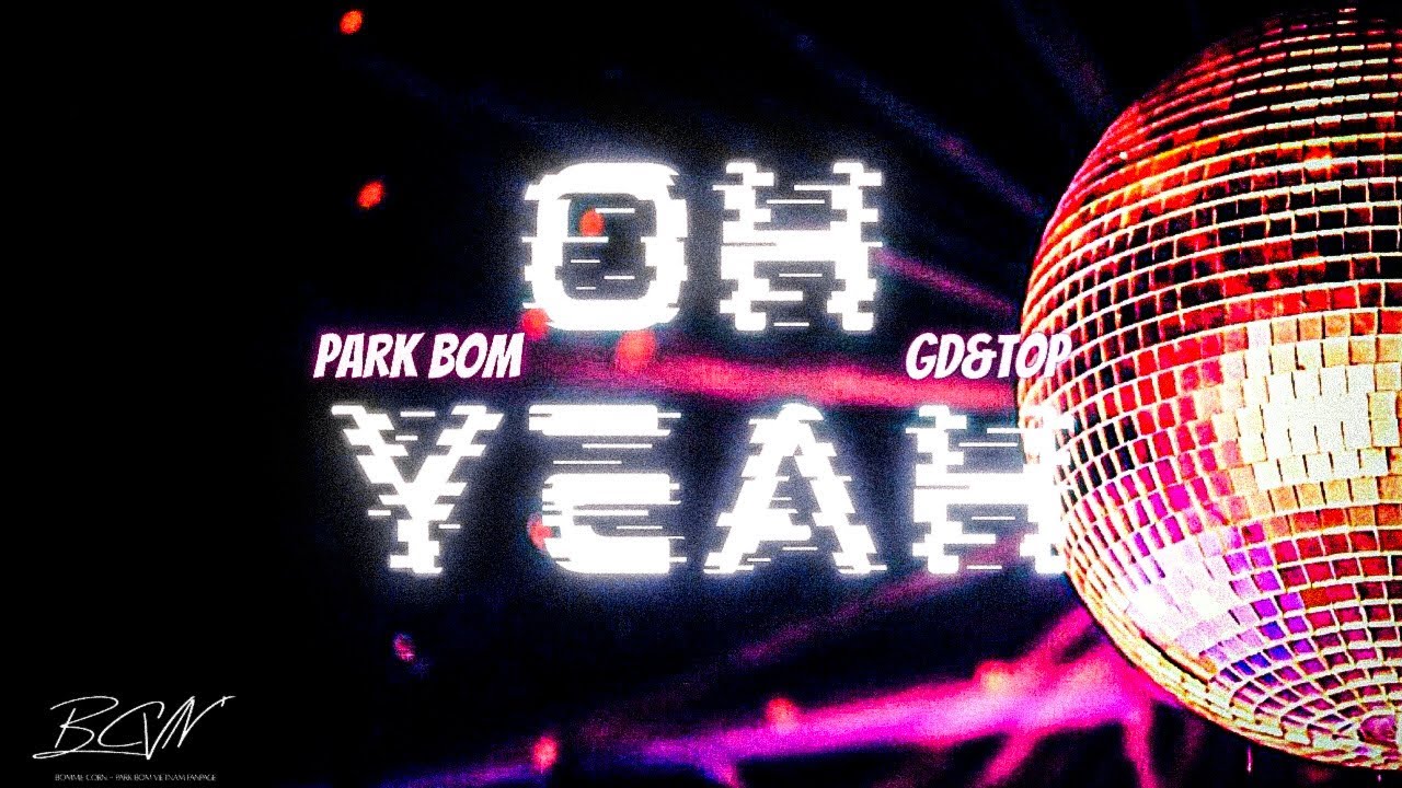 VIETSUB] OH YEAH - GD&TOP Feat. PARK BOM - YouTube