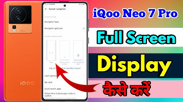 how to full screen display in iqoo neo 7 pro | iqoo neo 7 pro full screen display setting