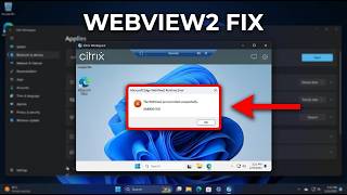 How to Fix Citrix Workspace Microsoft Edge WebView2 Runtime Initialization Error