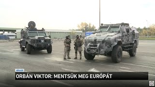 Orbán Viktor: mentsük meg Európát