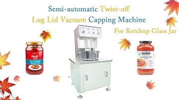 Semi automatic Twist off Lug Lid Vacuum  Capping Machine