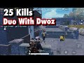 Duo Vs Squads 2v4 Ft DWOZ 25 Kills Erangel Gameplay Highlights Pubg Mobile Duo Vs Squads 2v4 Ft DWOZ 25 Kills Erangel Gameplay Highlights Pubg Mobile