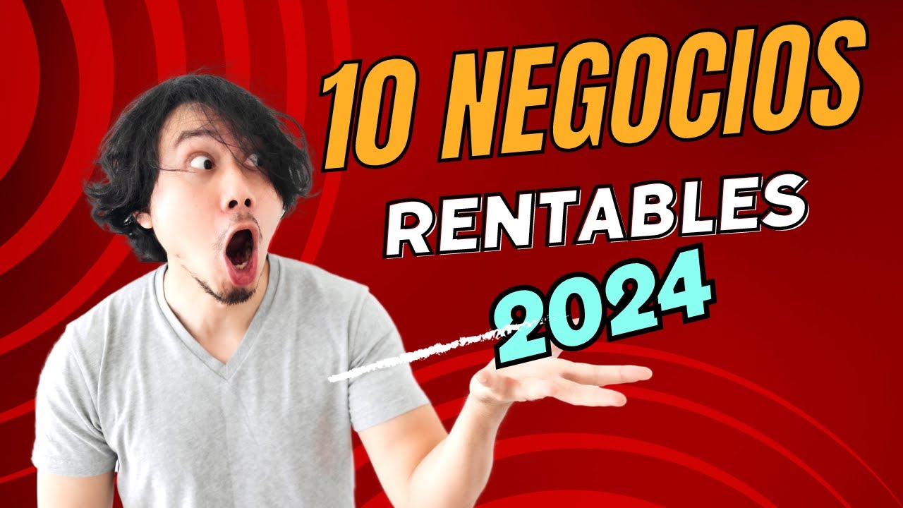 Los 10 Mejores Negocios Rentables En 2024 Con Poca Inversión – ZWEX