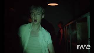 My My Youth - Troye Sivan & Troye Sivan Ravedj