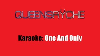 Karaoke: Queensryche / One And Only