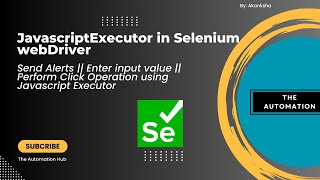 Famous JavascriptExecutor in Selenium WebDriver|Enter input value without sendKeys|Create javascript Alerts Profile