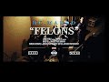 HC Mando - Felons (Official Music Video)