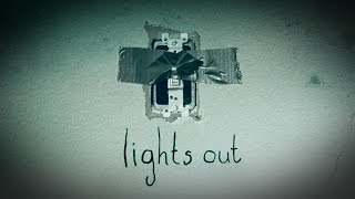 LIGHTS OUT // И ГАСНЕТ СВЕТ ... 2016 #МНЕНИЕ О КИНО