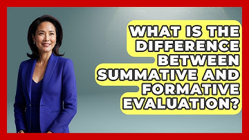 What Is The Difference Between Summative And Formative Evaluation? - Learn As An Adult