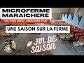 Une saison sur une microferme marachre fin de saison