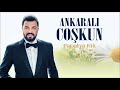 Ankaralı Coşkun - Dilek TuttumOfficial Audio. Mp3 Song