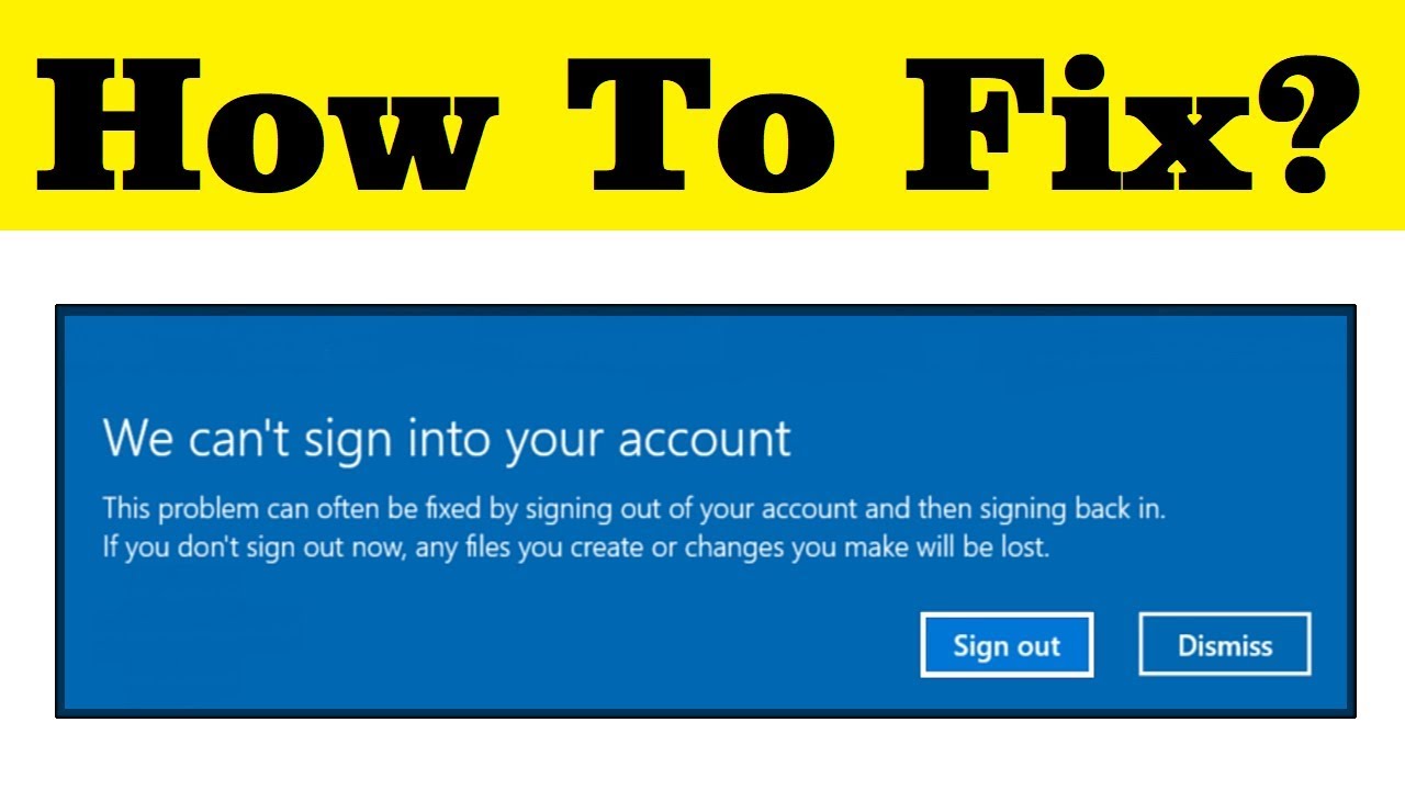 Cannot sign. Into знак. How to Fix. Sign into. Sign out Microsoft account.