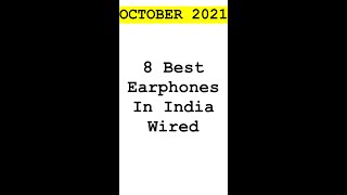 Earphones In India Wired [October 2021]
