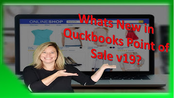 What’s New in QuickBooks Point of Sale v19: E-commerce Integration, Hardware & Contactless Payments