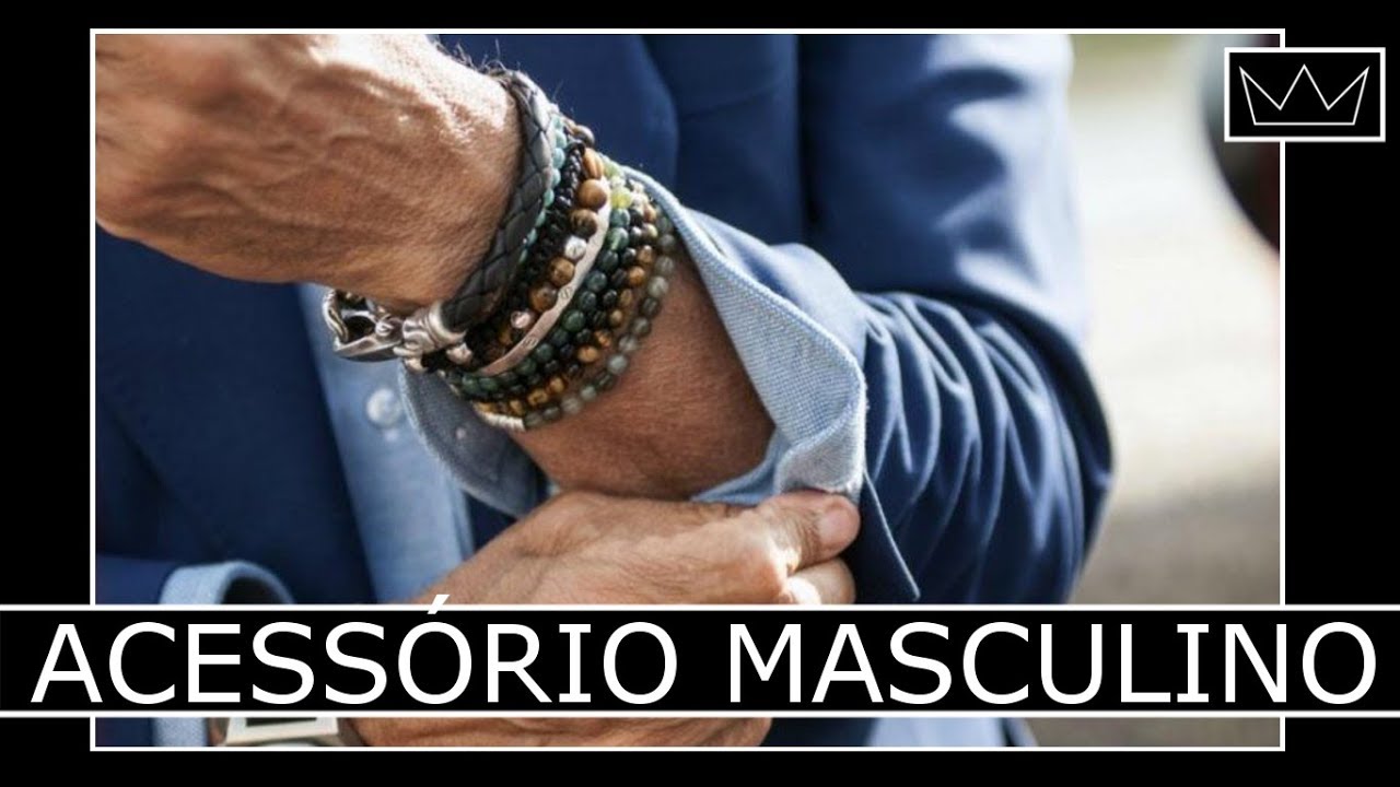 ACESSÓRIOS: como usar com estilo / MODA MASCULINA