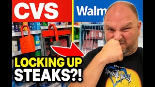 Walmart, Target & CVS Are LOCKING UP STEAKS?! Shoppers OUTRAGED by INSANE Anti-Theft Rules!