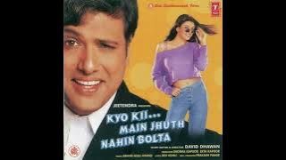 Suno Miya Suno | Audio | Kyon Kii Main Jhuth Nahin Bolta | @Govinda