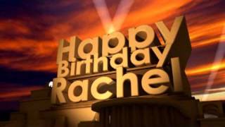 Happy Birthday Rachel