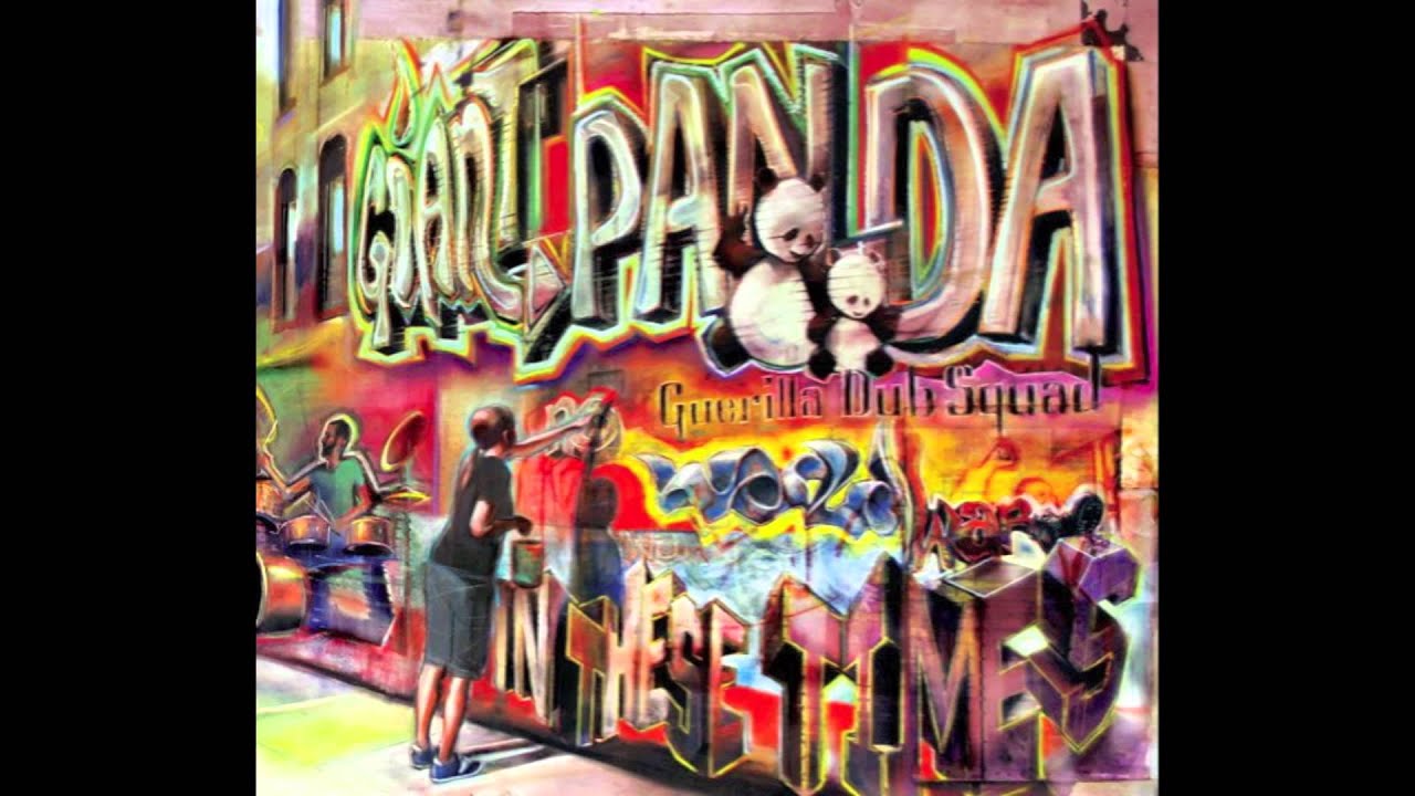 Giant Panda Guerilla Dub Squad - Family Sake