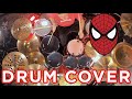 Spider-Man: No Way Home - Drum Cover