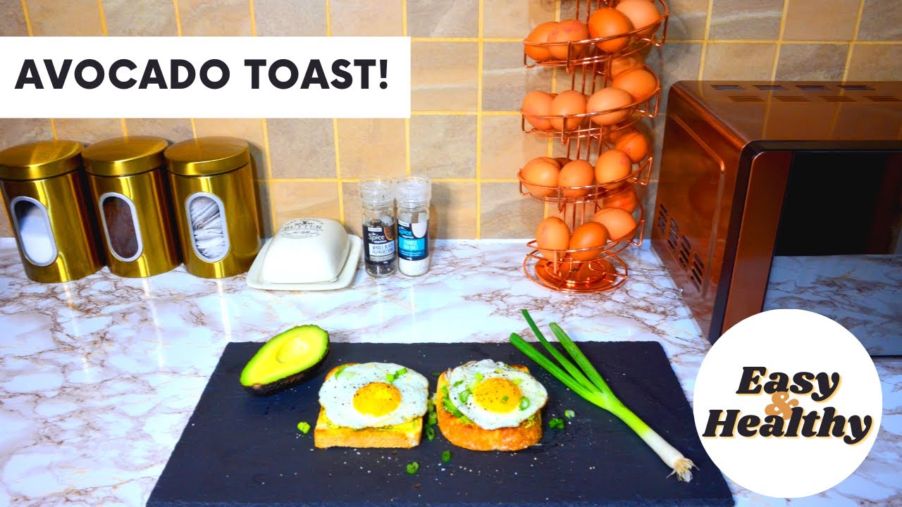 Easy & Healthy Avocado Toast Recipe - Quick Breakfast - BAKE SHAKE UK