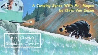 A Camping Spree with Mr. Magee w/ Music & EFX