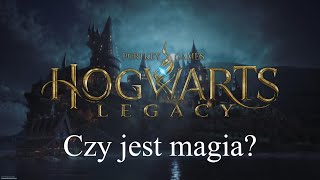Hogwarts Legacy-Czy jest magia?
