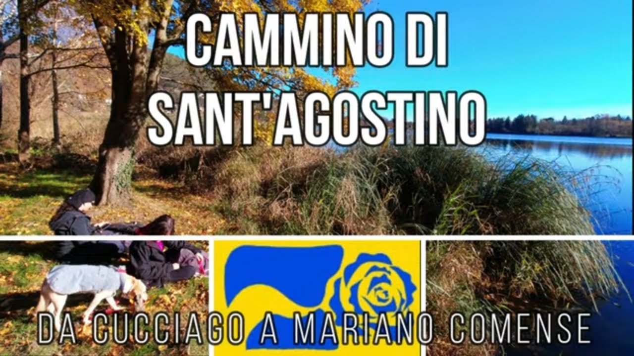Cammino di Sant'Agostino Tappa 4: da Cucciago a Mariano Comense | Trekking in Brianza