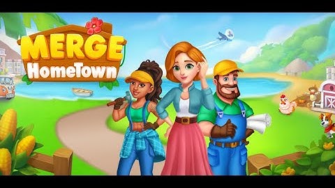 Merge HomeTown - Addictive & Fast-paced Merge Puzzle Game | Game similar to EverMerge & Merge County