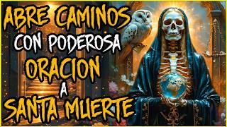 Open Impossible Paths While You Sleep: Miraculous Ritual to Santa Muerte 4 Decrees for Success