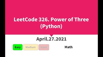 LeetCode 326. Power of Three (Python)