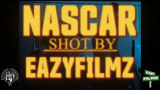 'Nascar'  MoeMoney x Henny2400 x Ttbeenhim (Dir. EazyFilmz)