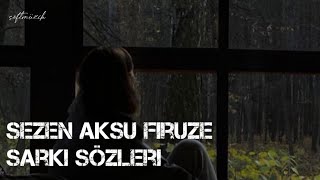 Sezen Aksu Firuze Şarkı 