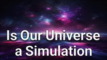 Are We Living in a Simulation? The Universe Explained | Mind-Blowing Science