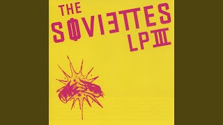 Video thumbnail of "The Soviettes - Middle Of The Night"