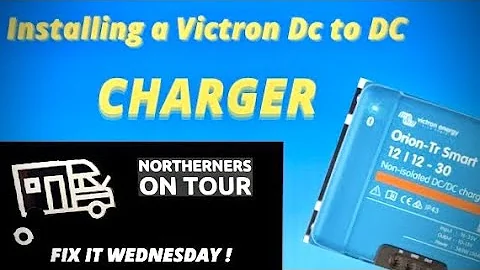 VICTRON DC to DC CHARGER | Fix it Wednesday !