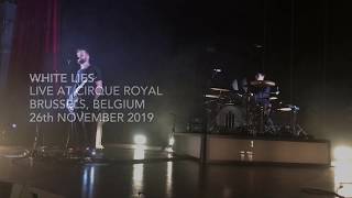 White Lies - Live in Brussels at Cirque Royal 2019