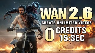 WAN 2 6 Generate 15sec Video with ZERO credits | Create Unlimited Free AI Videos